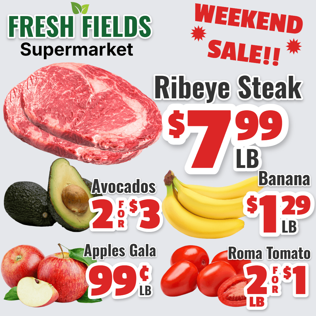 The finished Fresh Fields Supermarket weekend sale ad, exported from Aisleify: ribeye steak, avocados, bananas, gala apples, and roma tomatoes, each with a styled price tag